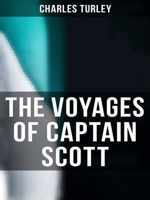 cover image of The Voyages of Captain Scott